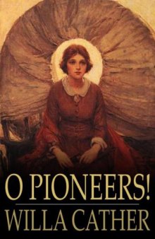 O Pioneers! (Floating Press)  
