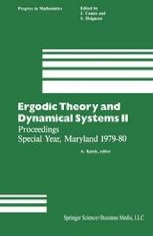 Ergodic Theory and Dynamical Systems II: Proceedings Special Year, Maryland 1979–80