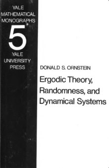 Ergodic Theory, Randomness and Dynamical Systems