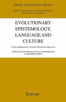 Evolutionary Epistemology, Language and Culture: A non-adaptationist, systems theoretical approach