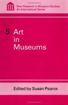 Art in Museums (New Research in Museum Studies)