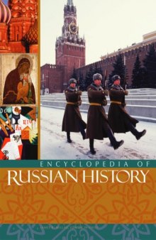 ENCYCLOPEDIA OF RUSSIAN HISTORY M - R.  