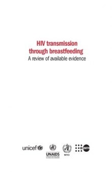 HIV Transmission Through Breastfeeding: A Review of Available Evidence