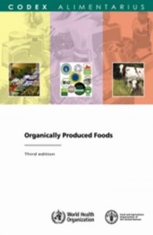 Organically Produced Food (Fao Who Codex Alimentarius)