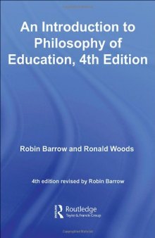 An Introduction to Philosophy of Education, 4th Edition