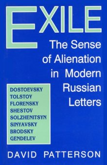 Exile: The Sense of Alienation in Modern Russian Letters