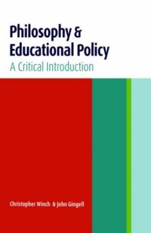 Philosophy and Educational Policy: A Critical Introduction