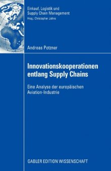 Innovationskooperationen entlang Supply chains : eine Analyse der europäischen Aviation-Industrie