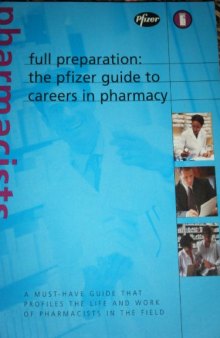 The Pfizer Guide to Careers in Pharmacy