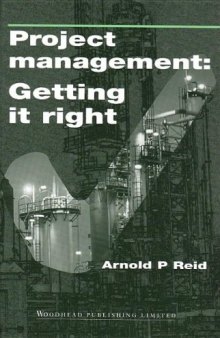 Project Management: Getting It Right. Planning and Cost Manager's Guide