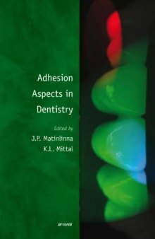 Adhesion aspects in dentistry