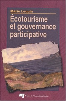 Ecotourisme et gouvernance participative (Collection Temps libre et culture)