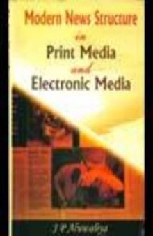 Modern Mass Communication: Concepts and Processes