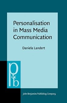Personalisation in Mass Media Communication: British Online News between Public and Private