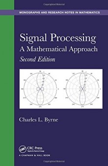 Signal Processing: A Mathematical Approach
