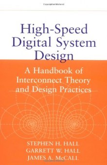 High-speed digital system design.A handbook of interconnect theory and design practices