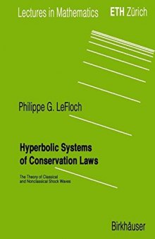 Hyperbolic systems of conservation laws : the theory of classical and nonclassical shock waves