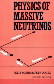 Physics of Massive Neutrinos, Second edition