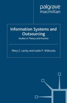 Information Systems and Outsourcing: Studies in Theory and Practice