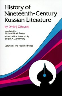 History of Nineteenth-Century Russian Literature (The Realistic Period, Vol. 2)
