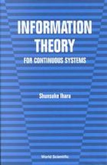 Information theory for continuous systems
