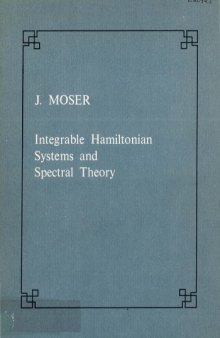 Integrable Hamiltonian systems and spectral theory