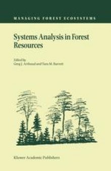 Systems Analysis in Forest Resources: Proceedings of the Eighth Symposium, held September 27–30, 2000, Snowmass Village, Colorado, U.S.A.