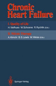 Chronic Heart Failure: I. Quality of Life II. Nitrate Therapy