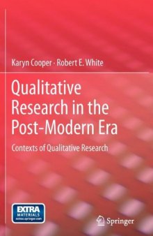 Qualitative Research in the Post-Modern Era: Contexts of Qualitative Research