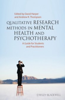 Qualitative Research Methods in Mental Health and Psychotherapy: A Guide for Students and Practitioners  