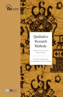 Qualitative research methods: a data collector's field guide