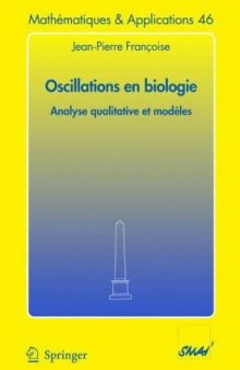 Oscillations en biologie : Analyse qualitative et modèles (Mathématiques et Applications)