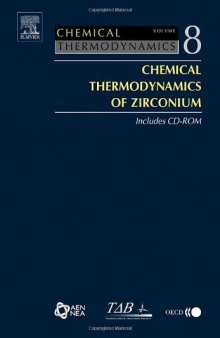 Chemical Thermodynamics of Zirconium, Volume 8 (Chemical Thermodynamics)