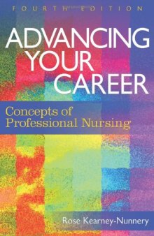 Advancing Your Career: Concepts of Professional Nursing (DavisPlus) - 4th edition