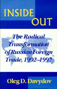 Inside out: the radical transformation of Russian foreign trade, 1992-1997