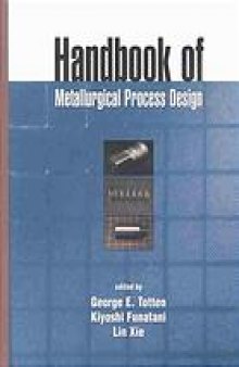 Handbook of metallurgical process and design