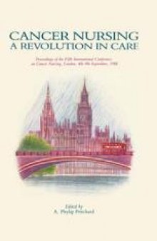 Cancer Nursing: A Revolution in Care