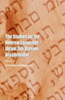 The Studies on the Hebrew Language / İbrani Dili Üzerine Araştırmalar
