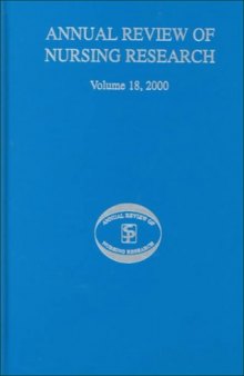 Annual Review of Nursing Research, Volume 18, 2000: Focus on Chronic Illness