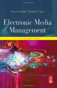Electronic Media Management, Revised, Fifth Edition