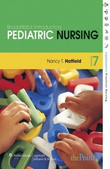 Broadribb's Introductory Pediatric Nursing, 7th Edition