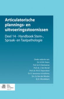 Articulatorische plannings- en uitvoeringsstoornissen: Handboek Stem–, Spraak– en Taalpathologie 14
