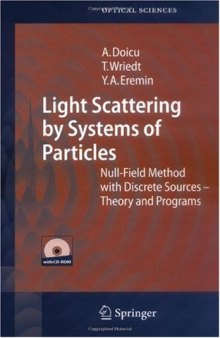 Light Scattering by Systems of Particles: Null-FieldMethodwithDiscrete Sources: Theory and Programs