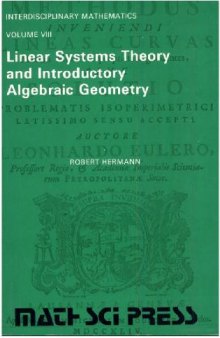 Linear Systems Theory and Introductory Algebraic Geometry