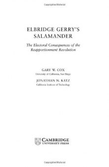 Elbridge Gerry's Salamander: The Electoral Consequences of the Reapportionment Revolution (Political Economy of Institutions and Decisions)