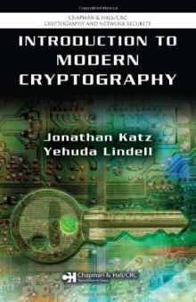 Introduction to Modern Cryptography: Principles and Protocols 