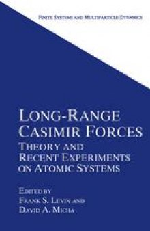 Long-Range Casimir Forces: Theory and Recent Experiments on Atomic Systems