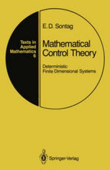 Mathematical Control Theory: Deterministic Finite Dimensional Systems