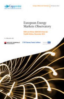 European Energy Markets Observatory: 2009 and Winter 2009/2010 Data Set Twelfth Edition, November 2010