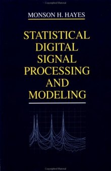 Statistical Digital Signal Processing and Modeling
